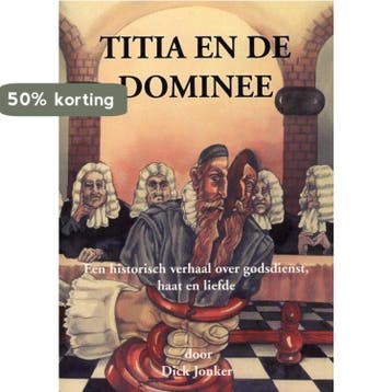 Titia En De Dominee 9789077668672 D. Jonker, Verzenden, D. Jonker