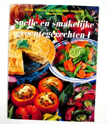Snelle en smakelijke groentegerechten I 9783829001106, Verzenden, Anne Wilson