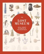 The lost Museum 9789462625716, Verzenden, Gelezen