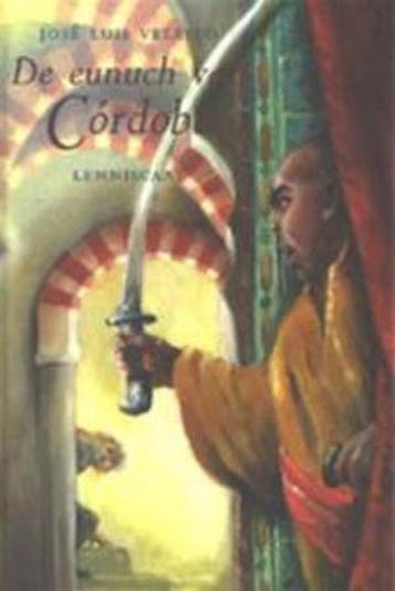 EUNUCH VAN CORDOBA 9789056370299 J.L. Velasco, Verzenden, J.L. Velasco