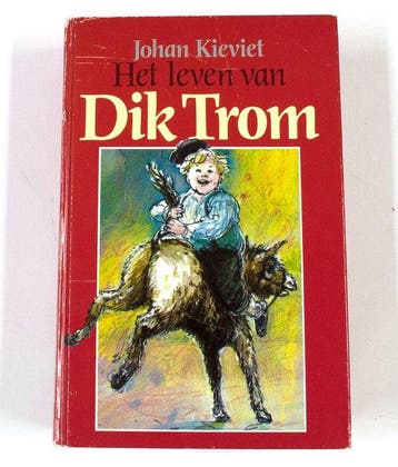 Het leven van Dik Trom - Kieviet, Verzenden, Nieuw