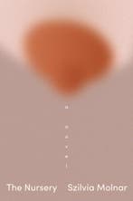 The Nursery 9780593316849 Szilvia Molnar, Verzenden, Szilvia Molnar