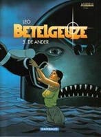 De andere / Betelgeuze / 5 9789067937870 Leo, Boeken, Verzenden, Gelezen, Leo