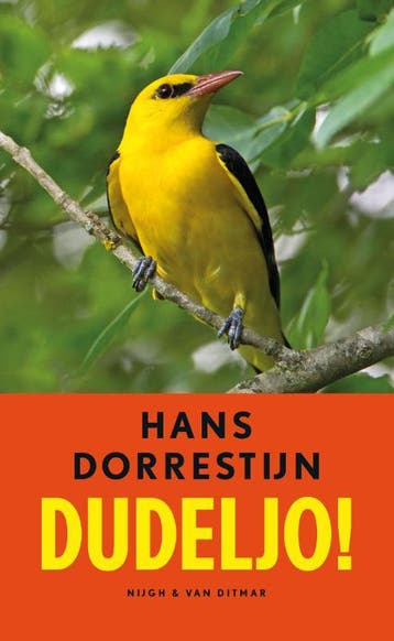 Dudeljo! 9789038896229 Hans Dorrestijn, Verzenden, Hans Dorrestijn