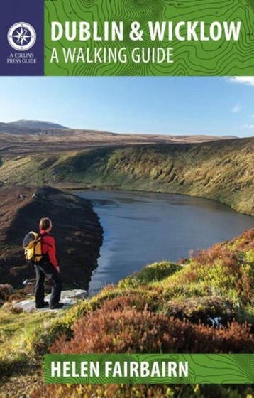 Dublin & Wicklow Walking Guide 9781848892019 Helen Fairbairn, Verzenden, Zo goed als nieuw, Helen Fairbairn