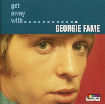 Georgie Fame - Get Away With Georgie Fame, Verzenden, Gebruikt