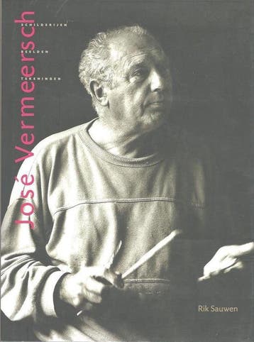 José Vermeersch - Schilderijen, Beelden, Tekeningen, Livres, Romans historiques, Verzenden