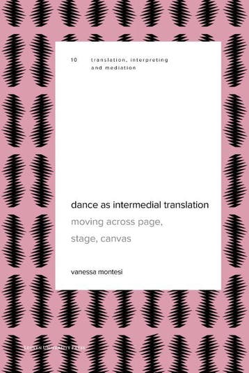 Dance As Intermedial Translation | Vanessa Montesi | Nieuw, Verzenden, Nieuw, Vanessa Montesi