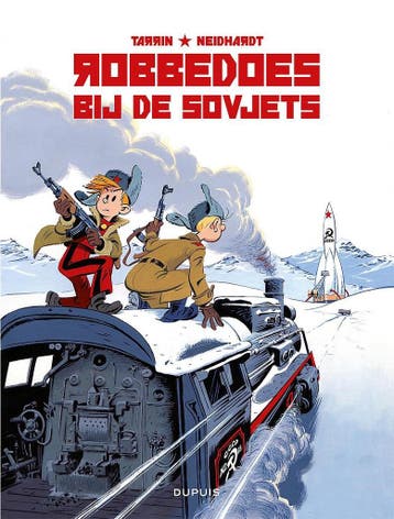 Robbedoes bij de Sovjets / Robbedoes door... / 14, Verzenden, Frédéric Neidhardt