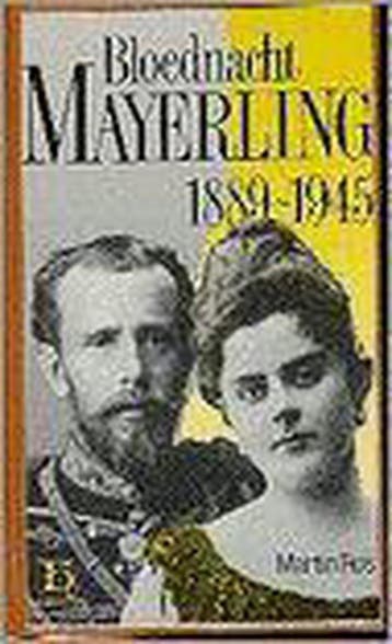Bloednacht Mayerling / Hadewijchs historische reeks, Verzenden, Martin Ros