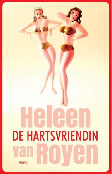 De hartsvriendin 9789048836598 Heleen van Royen, Verzenden, Gelezen, Heleen van Royen