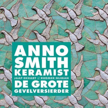 Anno Smith, keramist 9789491181061 Jaap Ekhart, Livres, Art & Culture | Arts plastiques, Verzenden, Jaap Ekhart