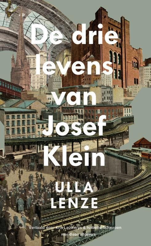 De drie levens van Josef Klein 9789493169111 Ulla Lenze, Boeken, Romans, Gelezen, Verzenden