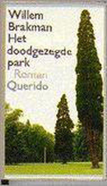 Doodgezegde park - Brakman, Verzenden
