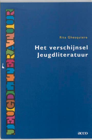 Het verschijnsel jeugdliteratuur 9789033444920 R. Ghesquiere, Verzenden, R. Ghesquiere