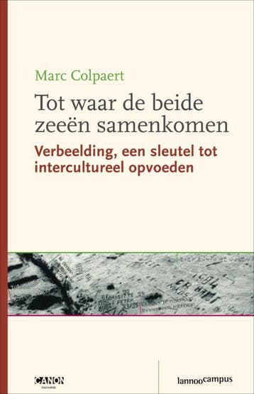 Tot waar de beide zeeën samenkomen 9789020969399 M. Colpaert, Verzenden, M. Colpaert