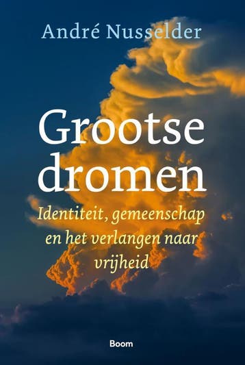 Grootse Dromen | André Nusselder | Nieuw, Verzenden, André Nusselder