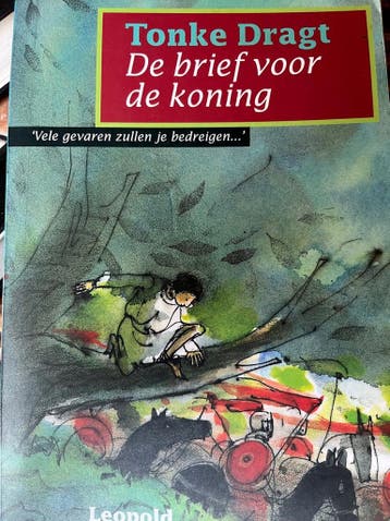 De brief voor de koning - Tonke Dragt 9789025842161, Verzenden, Zo goed als nieuw, Tonke Dragt