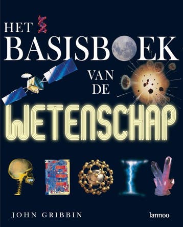 Het basisboek van de wetenschap 9789020976960 J. Gribbin, Livres, Verzenden, J. Gribbin