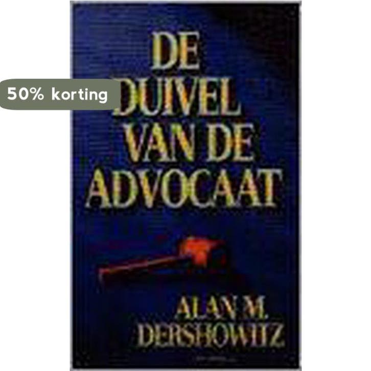 DUIVEL VAN DE ADVOCAAT 9789027445117 A.M. Dershowitz, Boeken, Thrillers, Gelezen, Verzenden