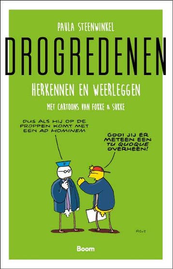Drogredenen 9789024432011 Paula Steenwinkel, Boeken, Verzenden, Gelezen, Paula Steenwinkel