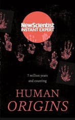 Human Origins 7 million years and counting New Scientist, Verzenden, New Scientist