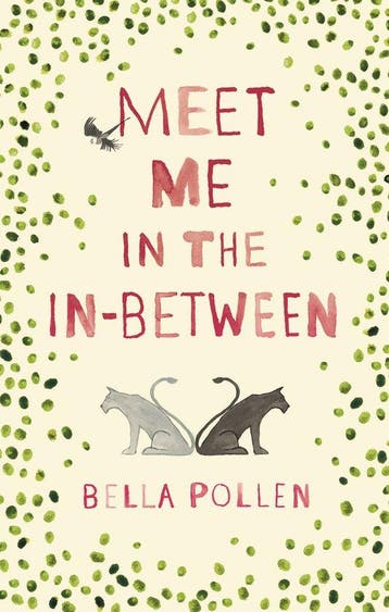 Meet Me in the In-Between 9781509828968 Bella Pollen, Verzenden, Zo goed als nieuw, Bella Pollen
