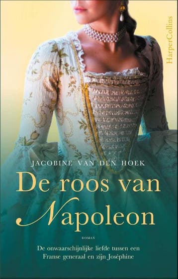 De roos van Napoleon 9789402709438 Jacobine van den Hoek, Verzenden, Jacobine van den Hoek