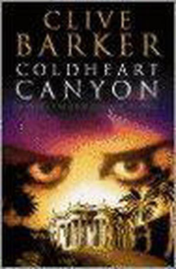 Coldheart Canyon 9780002558648 Clive Barker, Verzenden, Clive Barker
