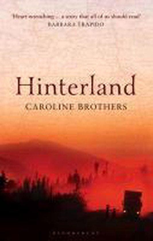 Hinterland 9781408830352 Caroline Brothers, Boeken, Taal | Engels, Zo goed als nieuw, Verzenden