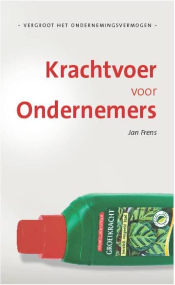Krachtvoer voor ondernemers 9789081717113 Jan Frens, Verzenden, Jan Frens