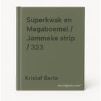 Superkwak en Megaboemel / Jommeke strip / 323 9789002281778, Verzenden, Zo goed als nieuw, Kristof Berte