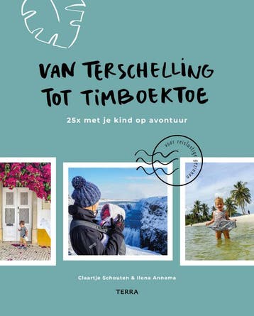 Van Terschelling tot Timboektoe (Goed), Verzenden, Nieuw