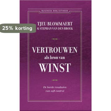 Vertrouwen als bron van winst / Business bibliotheek, Verzenden, Tjeu Blommaert