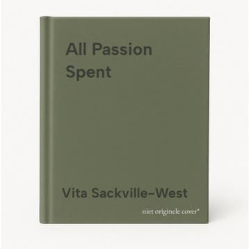 All Passion Spent 9780860683582 Vita Sackville-West, Verzenden, Gelezen, Vita Sackville-West