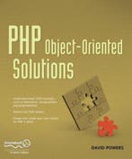 PHP Object-Oriented Solutions 9781430210115 David Powers, Verzenden, Zo goed als nieuw, David Powers