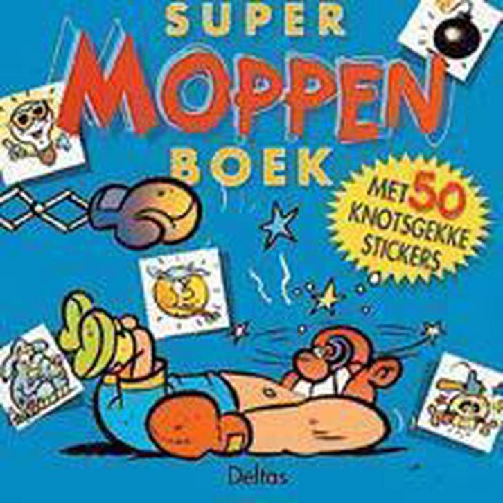 Super moppenboek met 50 knotsgekke stickers 9789024368136, Boeken, Kinderboeken | Kleuters, Zo goed als nieuw, Verzenden