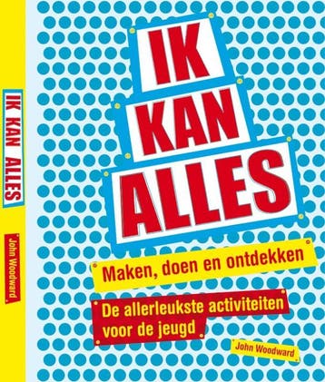 Ik kan alles / Tirion creatief 9789043913966 John Woodward, Verzenden, Gelezen, John Woodward