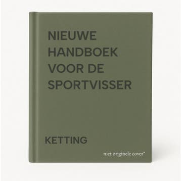 NIEUWE HANDBOEK VOOR DE SPORTVISSER 9789051213058 KETTING, Verzenden, Zo goed als nieuw, KETTING