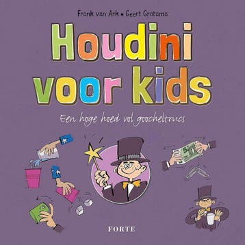 Houdini voor kids 9789462500075 Frank van Ark, Verzenden, Frank van Ark