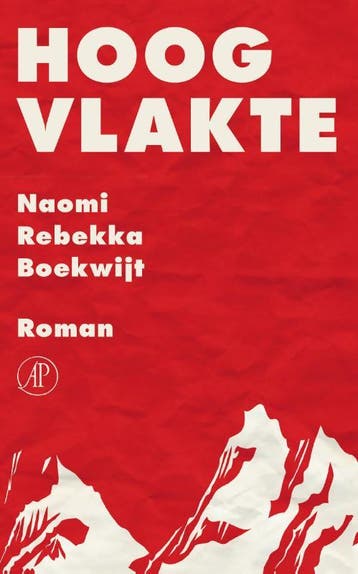 Hoogvlakte 9789029589604 Naomi Rebekka Boekwijt, Verzenden, Naomi Rebekka Boekwijt