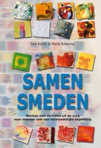 Samen smeden 9789088508196 Gea Koren, Verzenden, Gelezen, Gea Koren