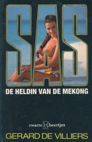 De heldin van de Mekong / SAS / 28 9789044923674, Verzenden, Gérard de Villiers