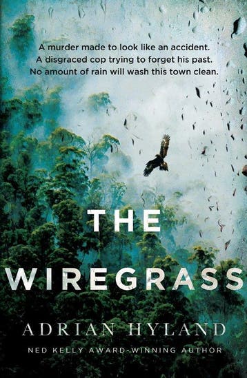 The Wiregrass 9781761153822 Adrian Hyland, Verzenden, Gelezen, Adrian Hyland