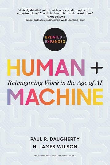 Human + Machine, Updated and Expanded 9781647827205, Verzenden, Zo goed als nieuw, Paul R. Daugherty