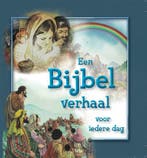 Een Bijbel verhaal voor iedere dag 9789060673454, Verzenden