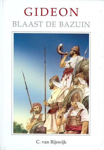 Gideon blaast de bazuin / Het Woord van de Koning, Verzenden, C. van Rijswijk