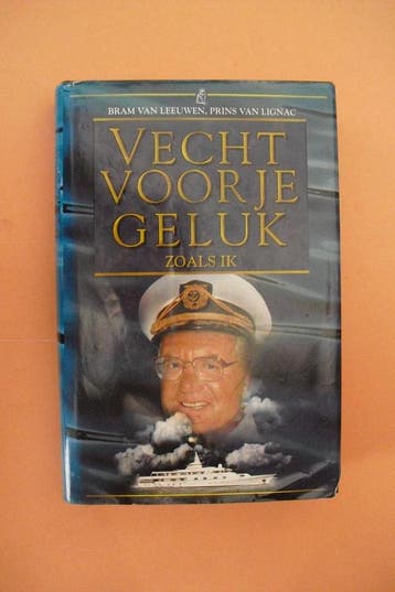 VECHT VOOR JE GELUK 9789027422293 B. van Leeuwen, Verzenden, Gelezen, B. van Leeuwen