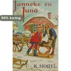 Janneke en Juno 9789026644474 K. Norel, Boeken, Verzenden, Gelezen, K. Norel