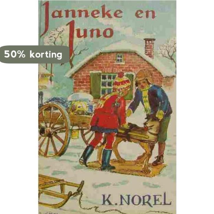 Janneke en Juno 9789026644474 K. Norel, Livres, Livres Autre, Envoi